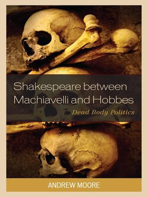 cover image of Shakespeare between Machiavelli and Hobbes